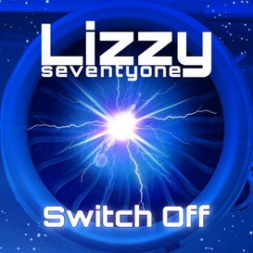 LIZZYSEVENTYONE - SWITCH OFF